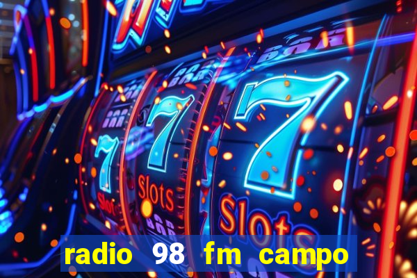 radio 98 fm campo formoso bahia